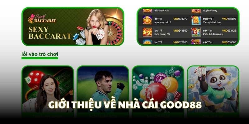 Good88 chính thức gia nhập sân chơi cá cược vào năm 2010